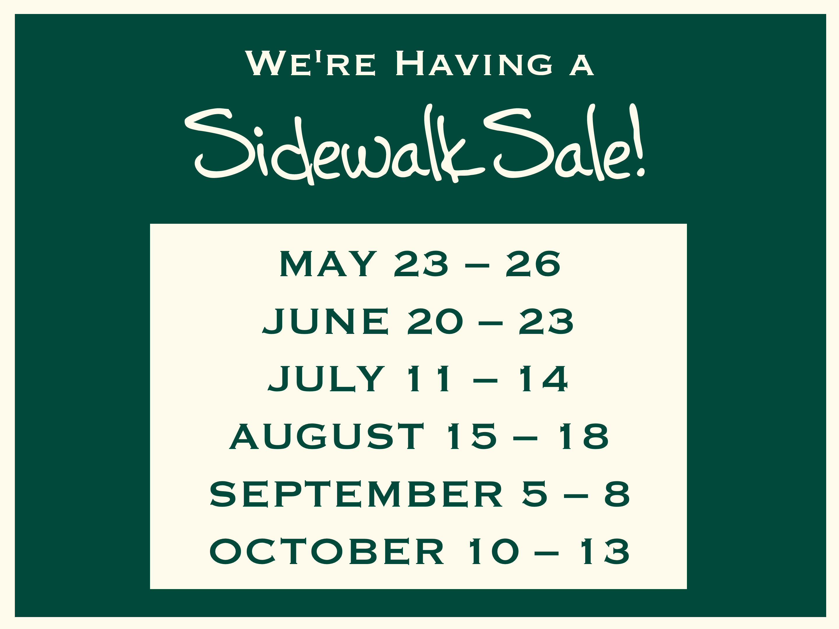 We're Having A Sidewalk Sale!