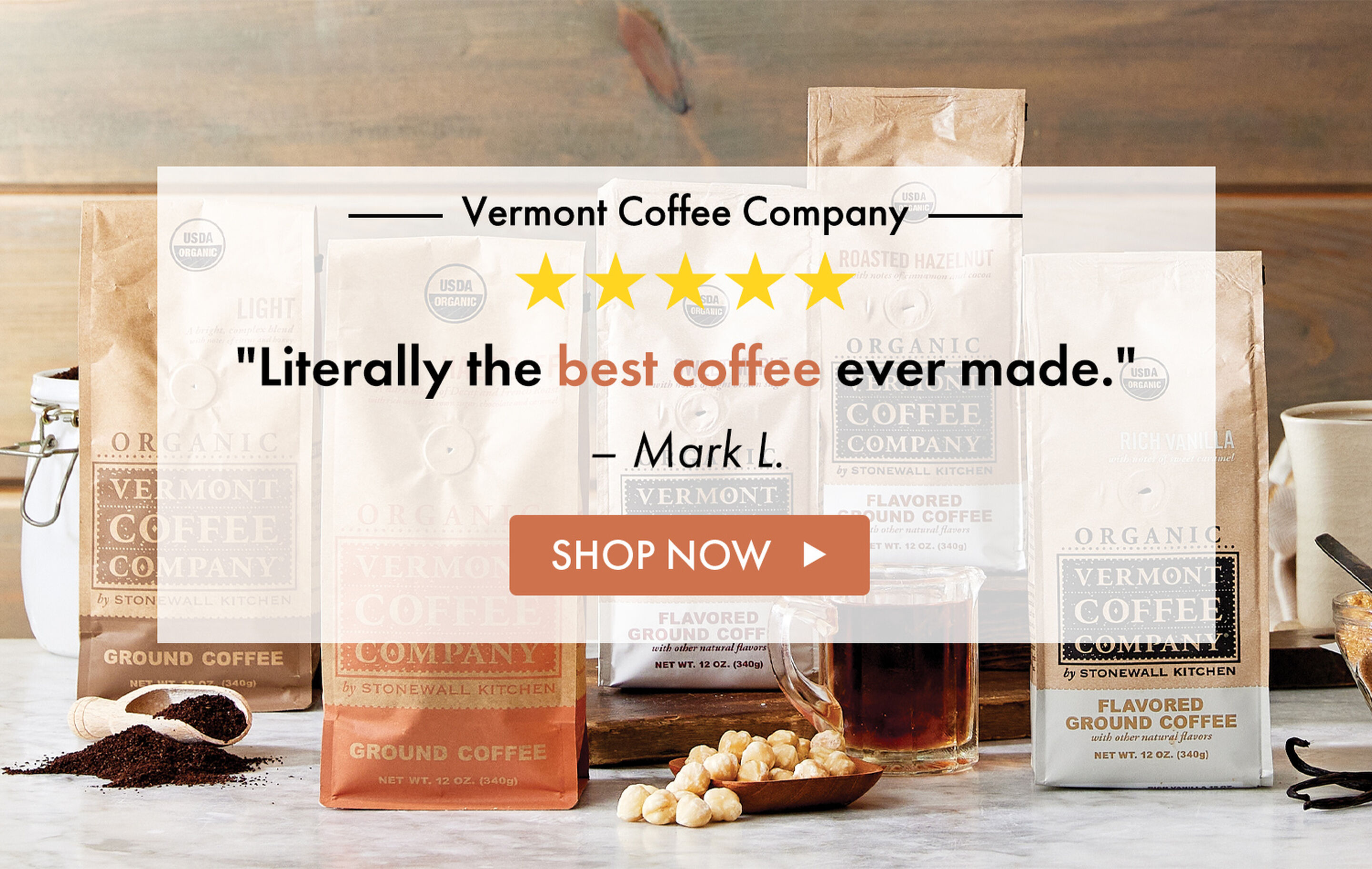 Vermont Coffee Company - 5 Stars - "Literally the best coffee ever made." - Mark L. - Shop Now